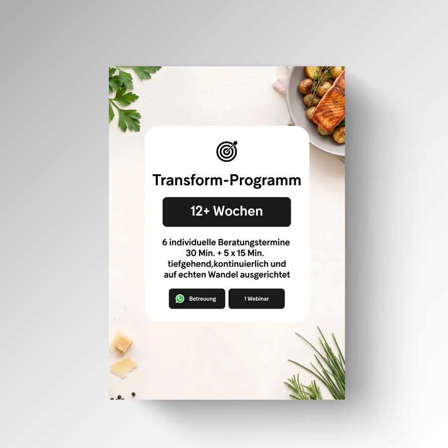 Ernährungsberatung - Transform-Programm 12+ Wochen - 6. Sessions